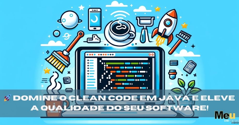 🔍 Clean Code em Java: O Segredo para Projetos de Sucesso!