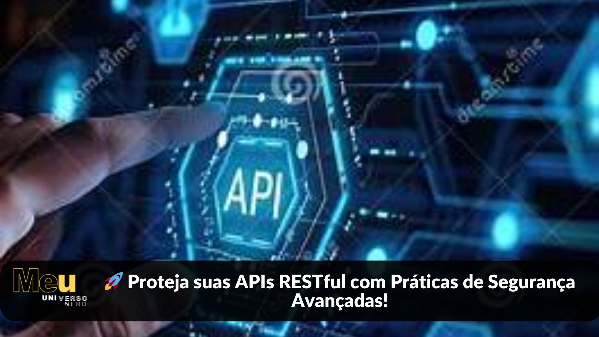 🚀 Proteja suas APIs RESTful com Práticas de Segurança Avançadas!